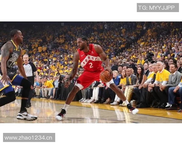 猛龙队主场硬仗不容忽视，伦纳德领军前进